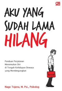 Image of Aku Yang Sudah Lama Hilang