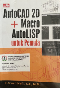 Image of AUTOCAD 2D + MACRO AUTOLISP UNTUK PEMULA