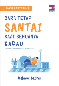 Image of Cara tetap santai saat semuanya kacau