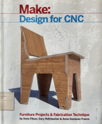 Image of Design for CNC : Furniture Project and Fabrication Technique