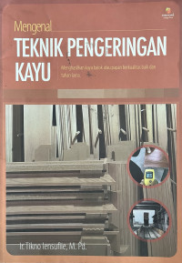 Image of Mengenal Teknik Pengeringan Kayu