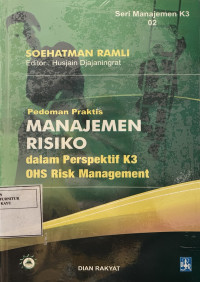Image of Pedoman praktis Manajemen Risiko dalam perspektif K3