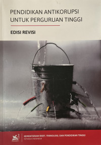 Image of Pendidikan Antikorupsi untuk perguruan tinggi : Edisi Revisi
