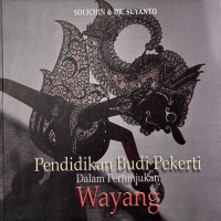 Image of Pendidikan Budi Pekerti dalam Petunjukan Wayang