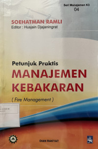 Image of Petunjuk Praktis Manajemen Kebakaran