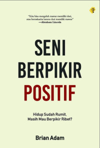 Image of Seni Berpikir Positif