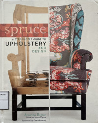 Image of Spruce : a step by step guide to upholstery and design