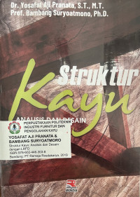 Image of Struktur Kayu : Analisis dan Desain dengan LRFD