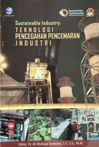 Image of Sustainable Industry: Teknologi Pencegahan Pencemaran Industri